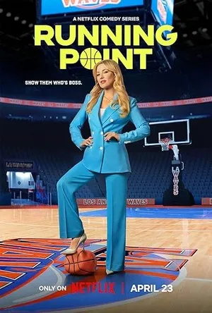 Running Point 2026 Season 2 Hindi - English Audio WEB-DL 720p - 480p - 1080p [ALL EPISODES]