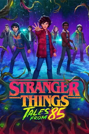 Stranger Things: Tales from '85 Theatrical Preview 2026 Season 1 Hindi - English WEB-DL 720p - 1080p [ALL EPISODES]