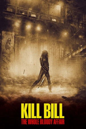Kill Bill: The Whole Bloody Affair 2011 Hindi Dual Audio WEB-DL 720p - 480p - 1080p
